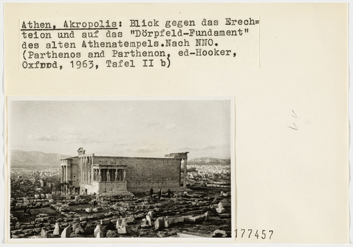 Vorschaubild Athen: Blick gegen das Erechtheion und auf das "Dörpfeld-Fundament" des alten Athenatempels (Diakartei) 